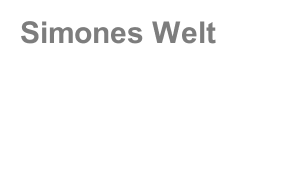 Simones Welt